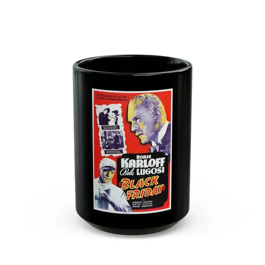 BLACK FRIDAY (2) 1940 Movie Poster - Black Coffee Mug 15oz - Go Mug Yourself