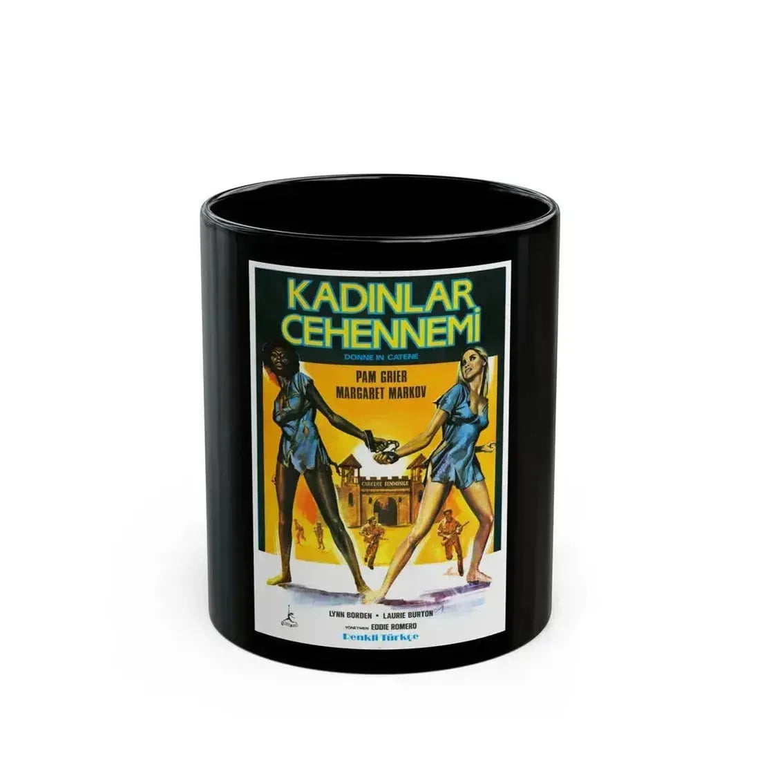 BLACK MAMA WHITE MAMA (TURKISH) 1973 Movie Poster - Black Coffee Mug 11oz - Go Mug Yourself