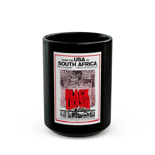 BLACK TRASH (SOUL PATROL) 1976 Movie Poster - Black Coffee Mug 15oz - Go Mug Yourself