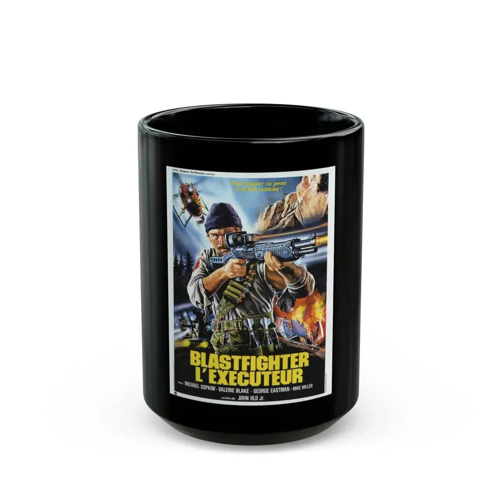 BLASTFIGHTER (FRENCH) 1984 Movie Poster - Black Coffee Mug 15oz - Go Mug Yourself