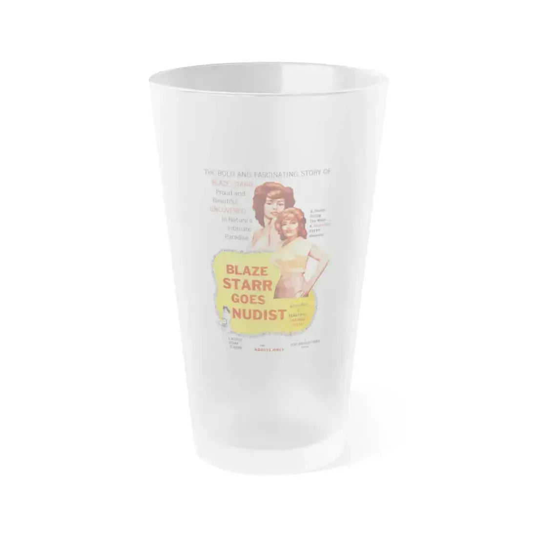 BLAZE STARR GOES NUDIST 1962 Movie Poster - Frosted Pint Glass 16oz 16oz Frosted - Go Mug Yourself