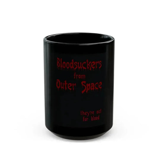 BLOODSUCKERS FROM OUTER SPACE 1984 Movie Poster - Black Coffee Mug 15oz - Go Mug Yourself
