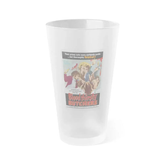 BLOODTHIRSTY BUTCHERS 1970 Movie Poster - Frosted Pint Glass 16oz 16oz Frosted - Go Mug Yourself