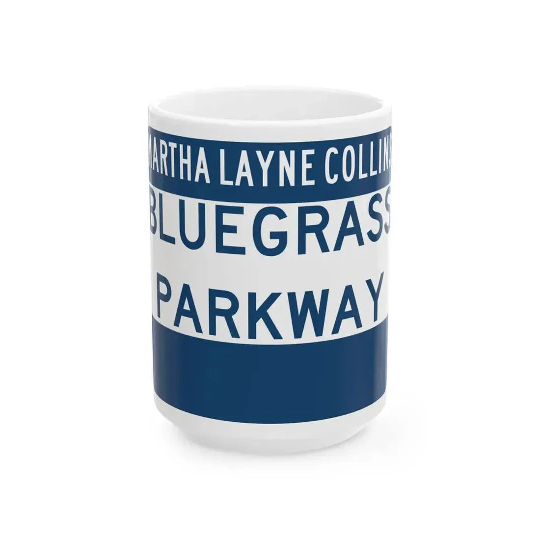 Bluegrass Parkway (Kentucky) (Road Sign) White Coffee Mug 15oz - Go Mug Yourself