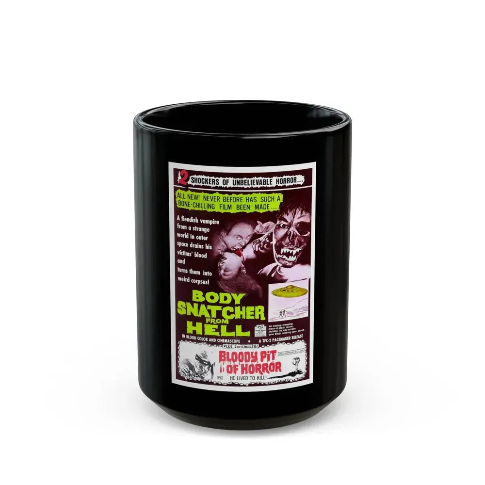 BODYSNATCHER FROM HELL + BLOODY PIT OF HORROR 1968 Movie Poster - Black Coffee Mug 15oz - Go Mug Yourself