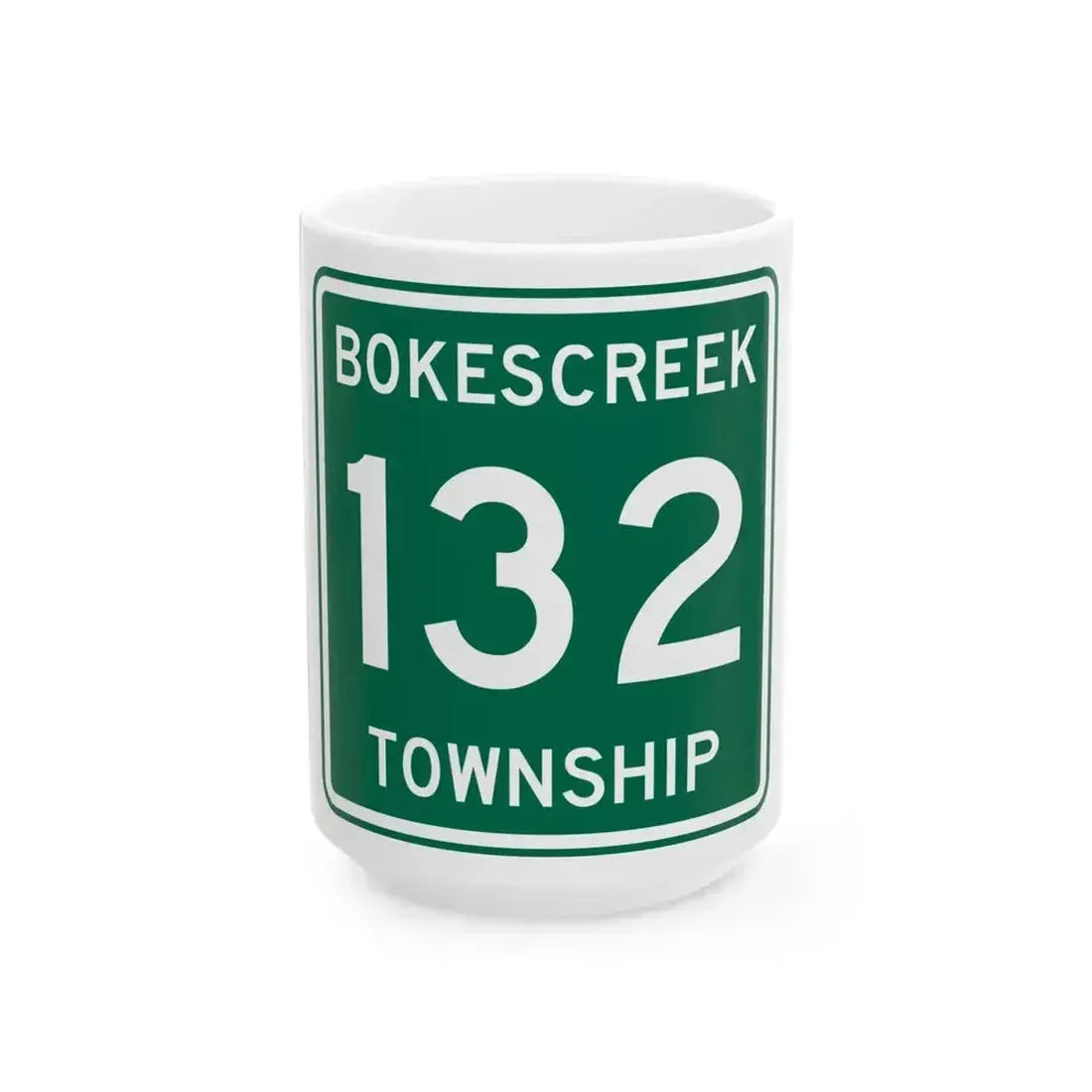 Bokescreek Township Route 132 Logan County Ohio (Ohio) (Road Sign) White Coffee Mug 15oz - Go Mug Yourself