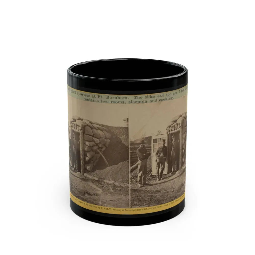 Bomb Proof Quarters At Ft. Burnham. The Sides And Top Are 7 Feet Thick, Contains Two Rooms, Sleeping And Cooking (U.S. Civil War) Black Coffee Mug 11oz - Go Mug Yourself