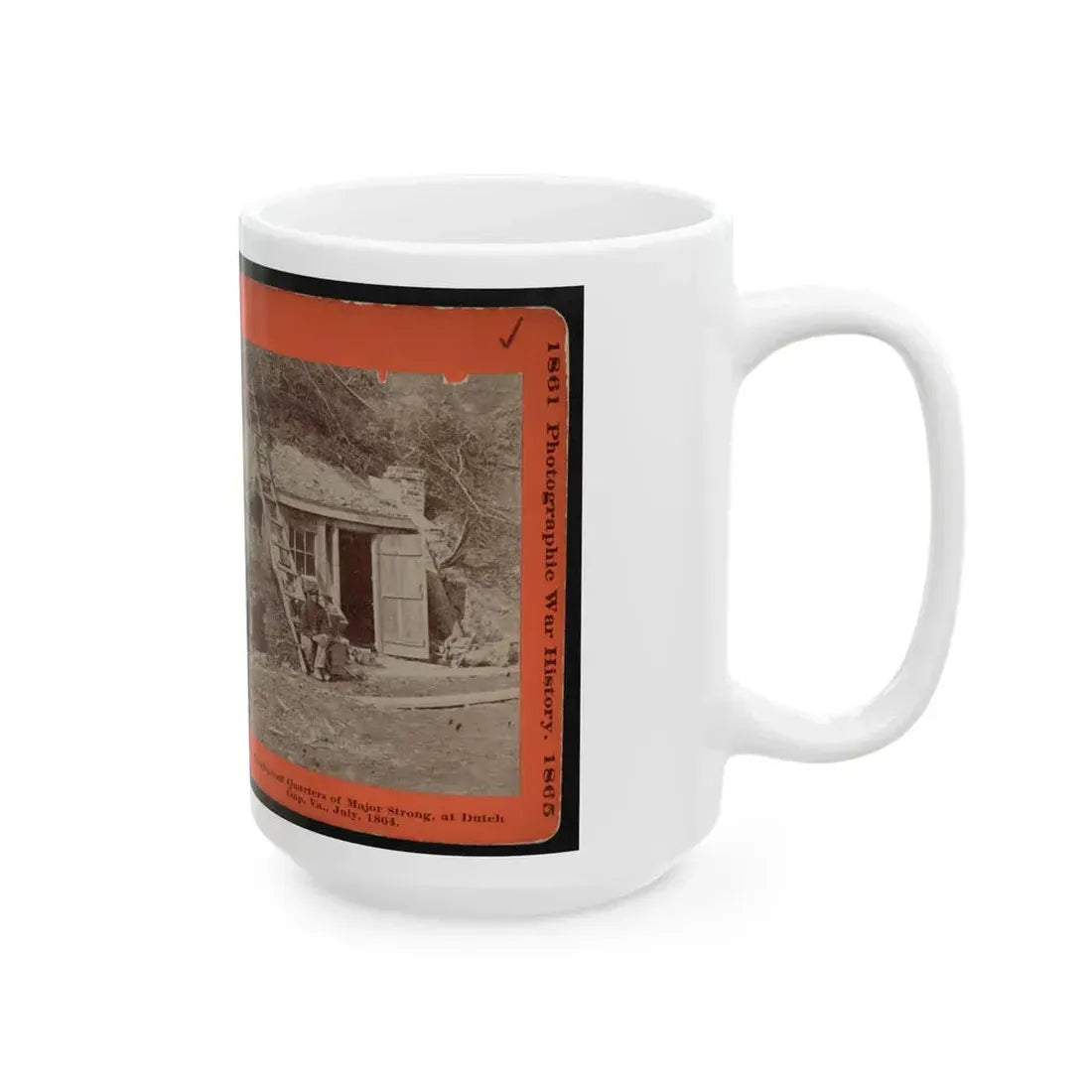 Bomb-Proof Quarters Of Major Strong, At Dutch Gap, Va., July, 1864 (U.S. Civil War) White Coffee Mug - Go Mug Yourself