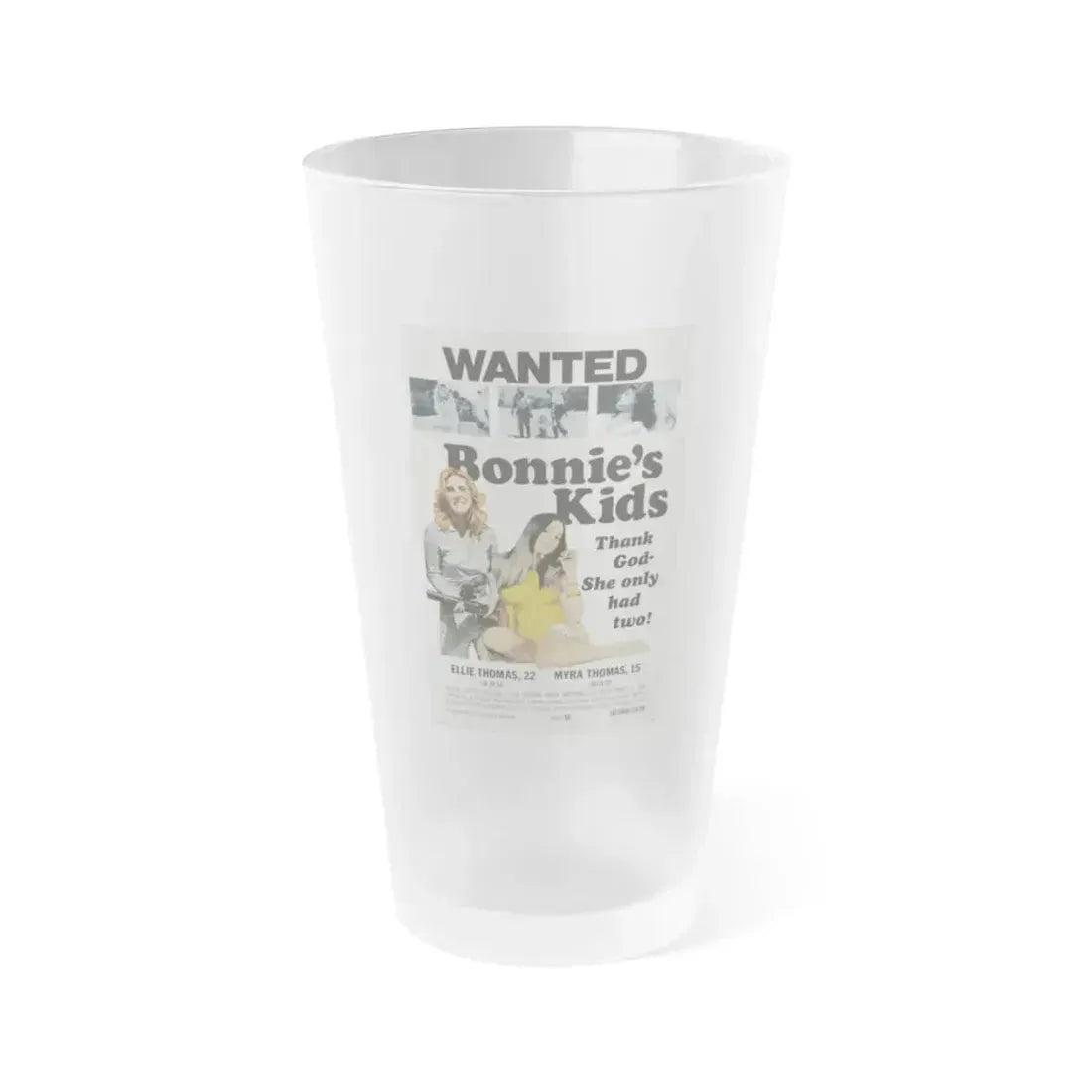 BONNIE'S KIDS 1972 Movie Poster - Frosted Pint Glass 16oz 16oz Frosted - Go Mug Yourself