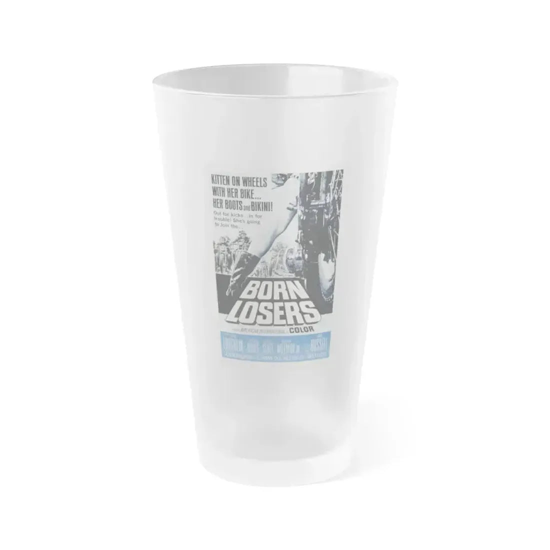 BORN LOSERS 1967 Movie Poster - Frosted Pint Glass 16oz 16oz Frosted - Go Mug Yourself