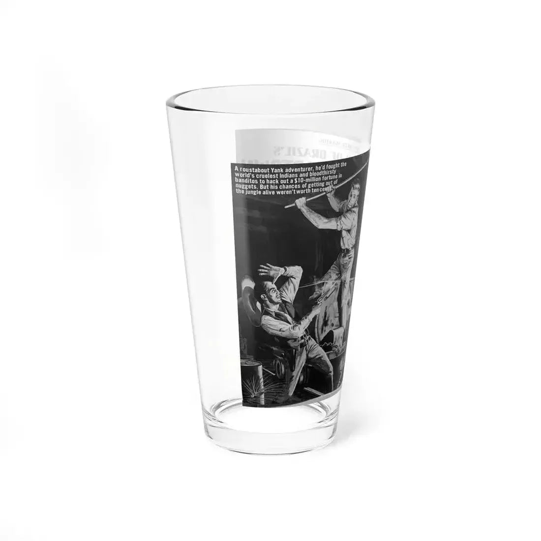 Boss of Brazil's Wildest Goldtown, For Men Only, June 1965 (Magazine Illustration) Pint Glass 16oz - Go Mug Yourself