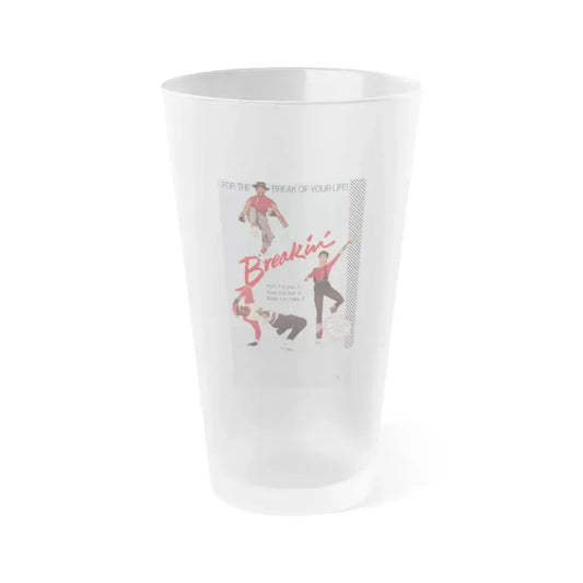 BREAKIN' 1984 Movie Poster - Frosted Pint Glass 16oz 16oz Frosted - Go Mug Yourself