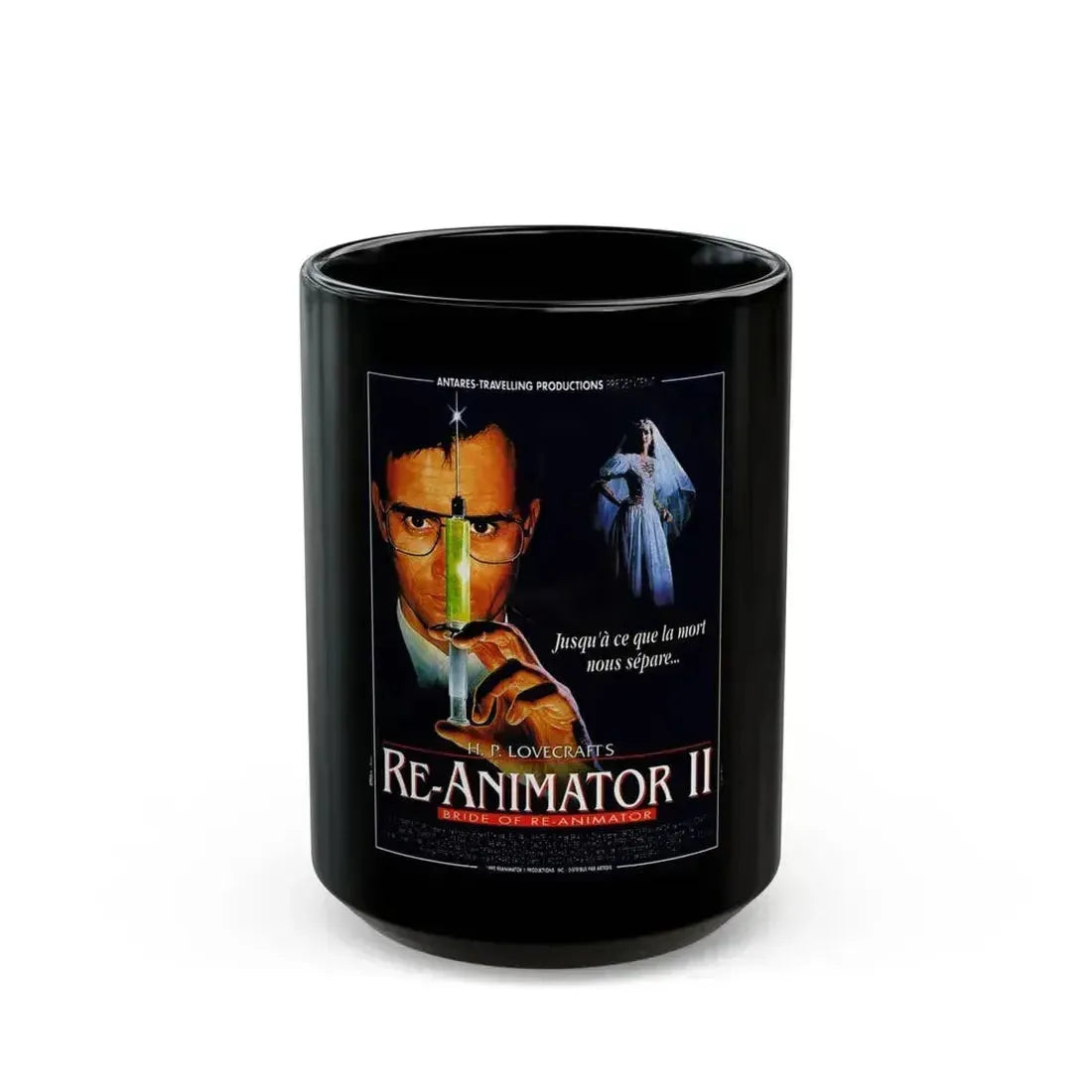 BRIDE OF RE-ANIMATOR (FRENCH) 1990 Movie Poster - Black Coffee Mug 15oz - Go Mug Yourself
