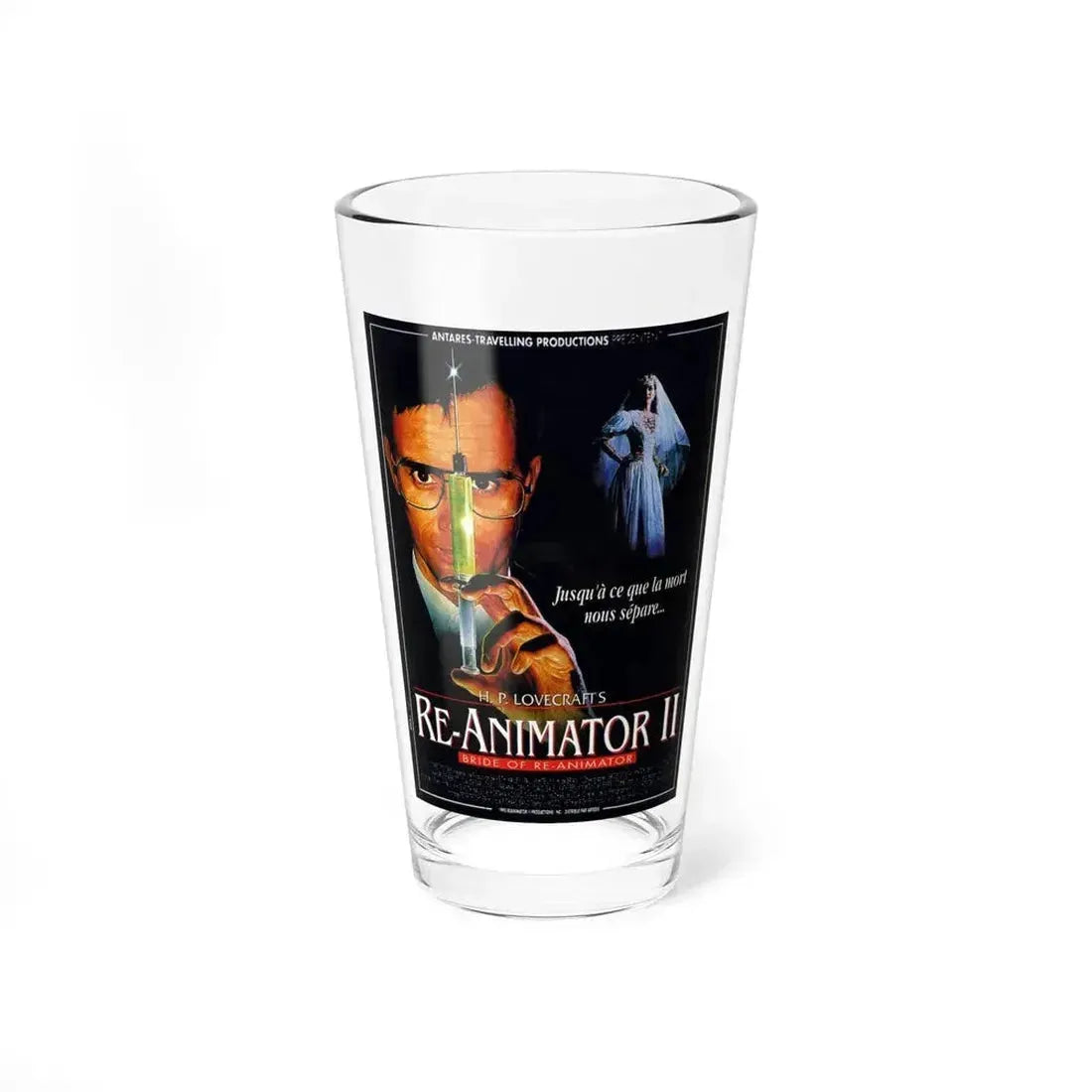 BRIDE OF RE-ANIMATOR (FRENCH) 1990 Movie Poster - Pint Glass 16oz 16oz - Go Mug Yourself