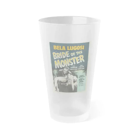 BRIDE OF THE MONSTER (2) 1955 Movie Poster - Frosted Pint Glass 16oz 16oz Frosted - Go Mug Yourself