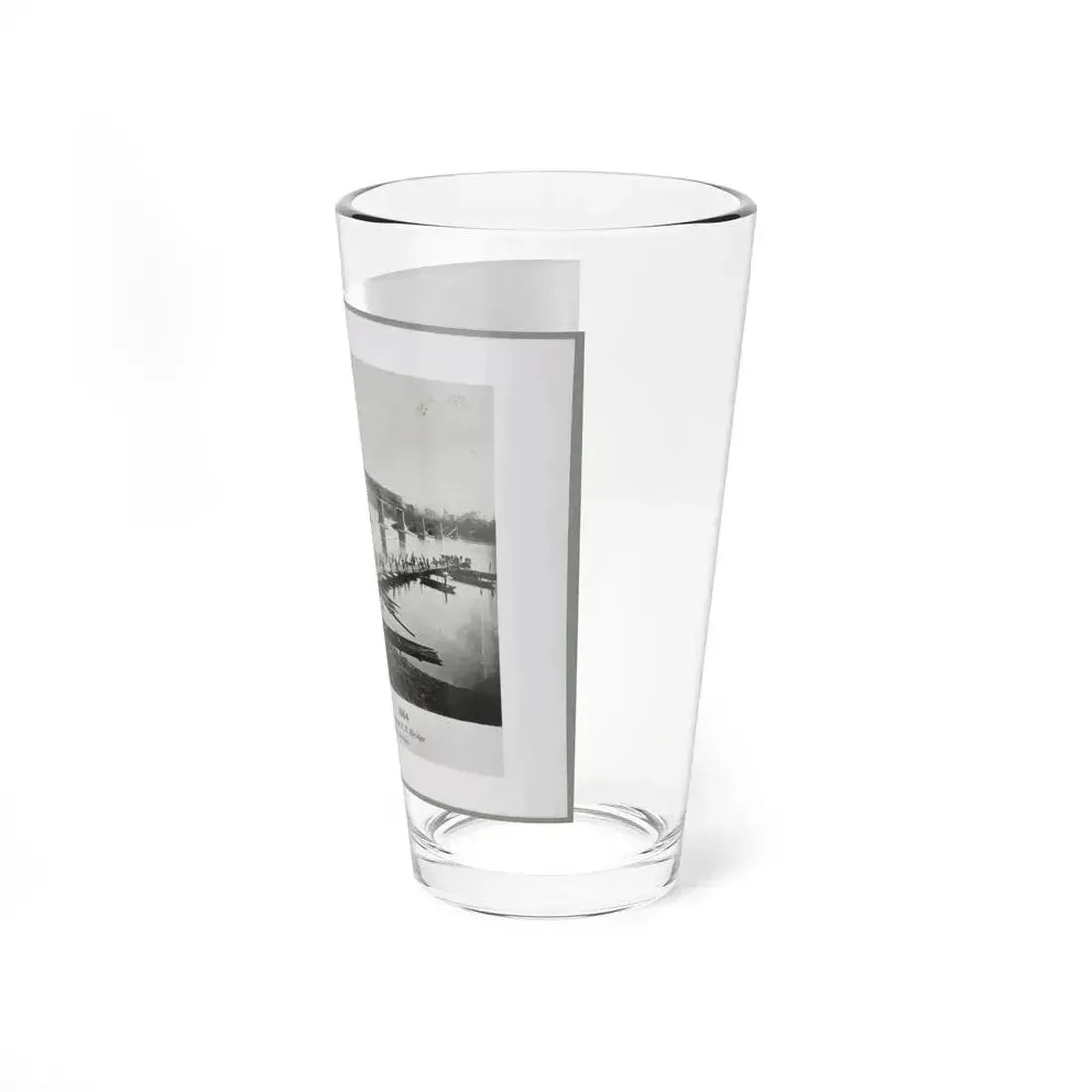 Bridgeport, Tenn. (I.E. Alabama), 1864, Showing Ruins Of Nashville & Chattanooga R.R. Bridge And Construction Of A Pontoon Bridge (U.S. Civil War) Pint Glass 16oz - Go Mug Yourself