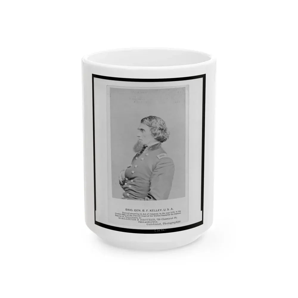 Brig. Gen. B. F. Kelley, U.S.A. (U.S. Civil War) White Coffee Mug 15oz - Go Mug Yourself
