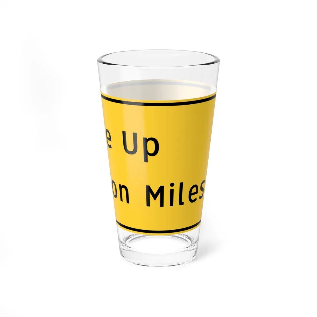 Buckle Up Next Million Miles (Pennsylvania) (Road Sign) Pint Glass 16oz - Go Mug Yourself