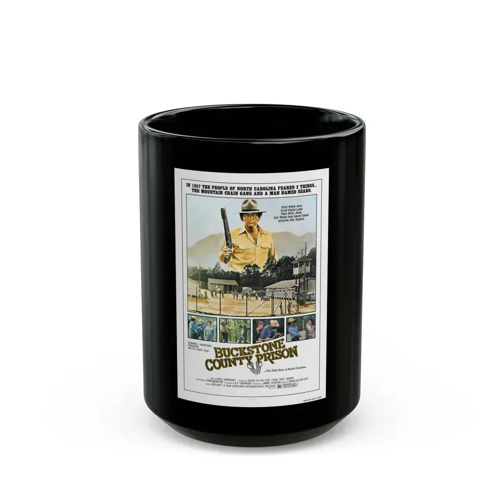 BUCKSTONE COUNTY PRISON 1978 Movie Poster - Black Coffee Mug 15oz - Go Mug Yourself