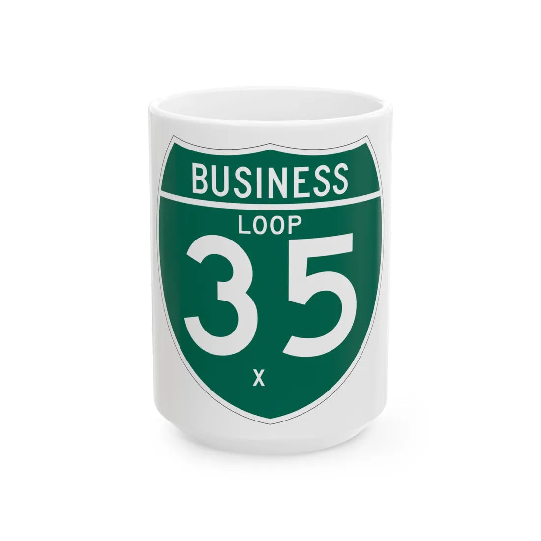 Business Interstate 35-X TX (Texas) (Road Sign) White Coffee Mug 15oz - Go Mug Yourself