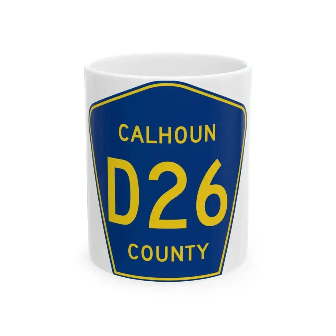 Calhoun County Route D26 IA (Iowa) (Road Sign) White Coffee Mug 11oz - Go Mug Yourself