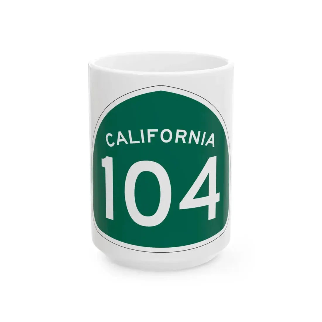 California 104 (California) (Road Sign) White Coffee Mug - Go Mug Yourself