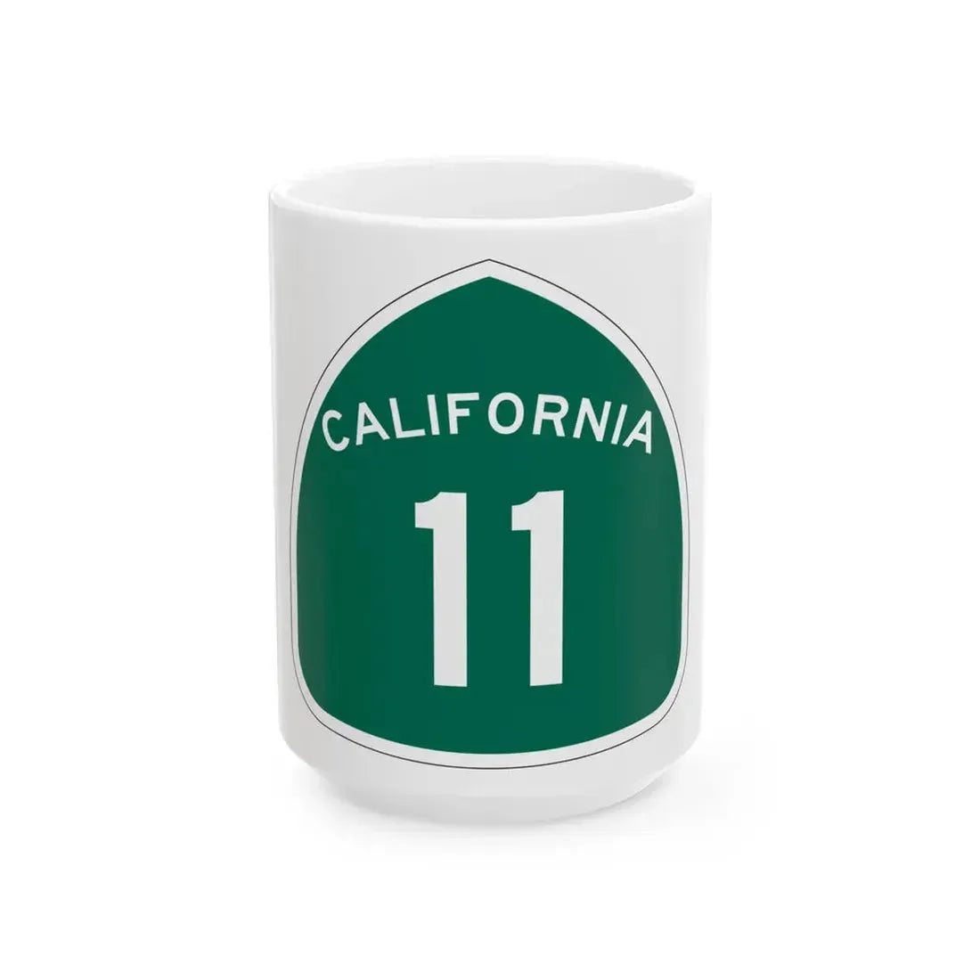 California 11 (California) (Road Sign) White Coffee Mug 15oz - Go Mug Yourself