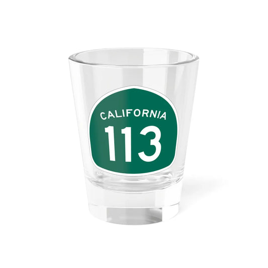 California 113 (California) (Road Sign) Shot Glass 1.5oz 1.5oz - Go Mug Yourself