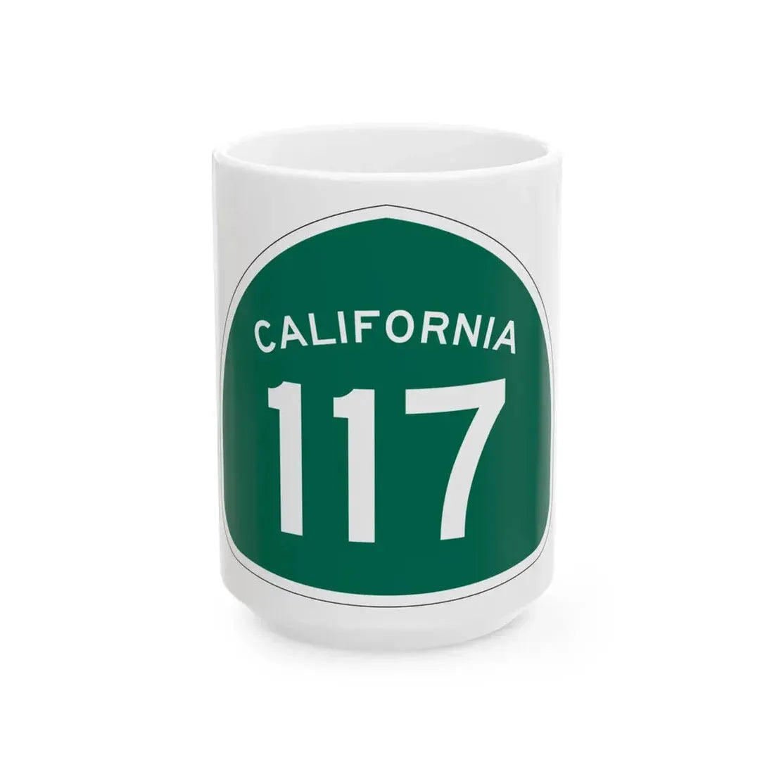 California 117 (California) (Road Sign) White Coffee Mug 15oz - Go Mug Yourself