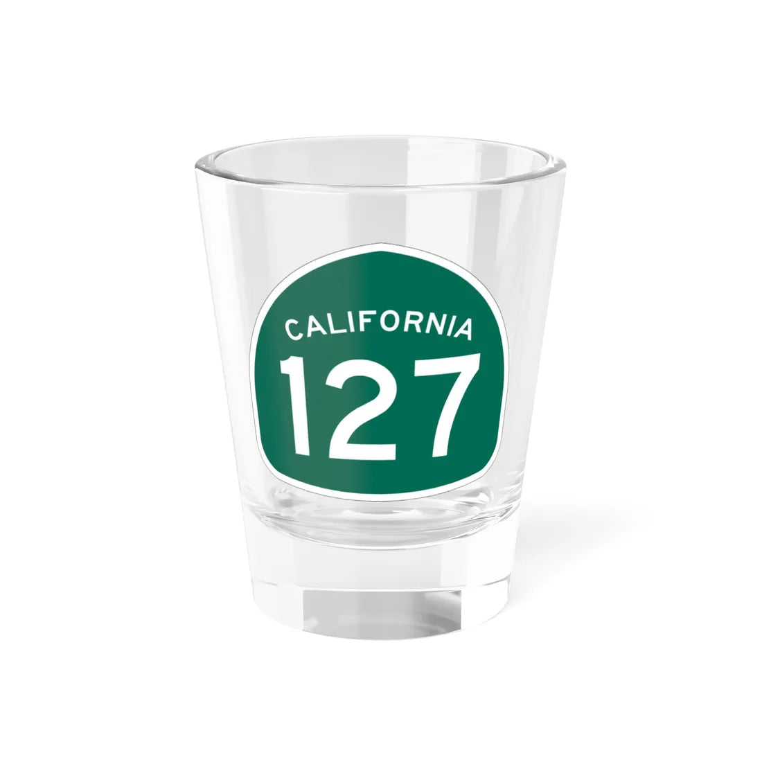 California 127 (California) (Road Sign) Shot Glass 1.5oz 1.5oz - Go Mug Yourself