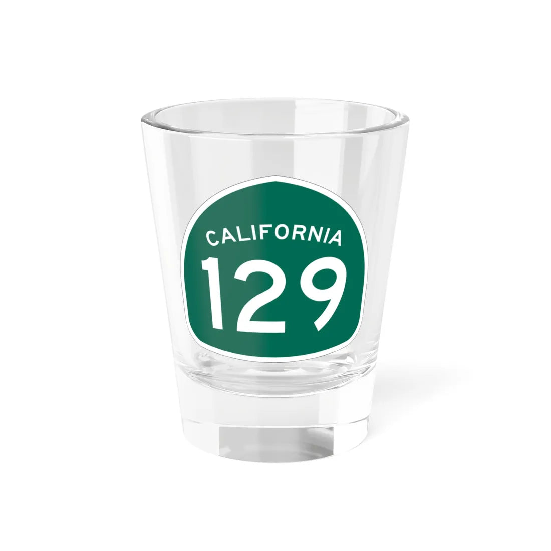 California 129 (California) (Road Sign) Shot Glass 1.5oz 1.5oz - Go Mug Yourself