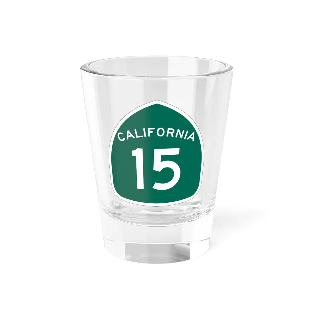 California 15 (California) (Road Sign) Shot Glass 1.5oz 1.5oz - Go Mug Yourself