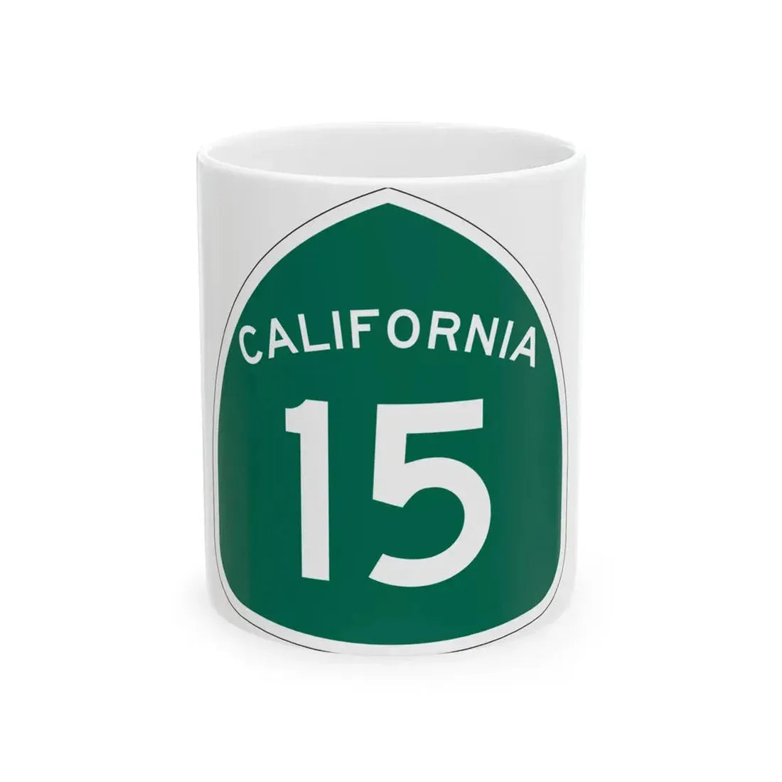 California 15 (California) (Road Sign) White Coffee Mug 11oz - Go Mug Yourself