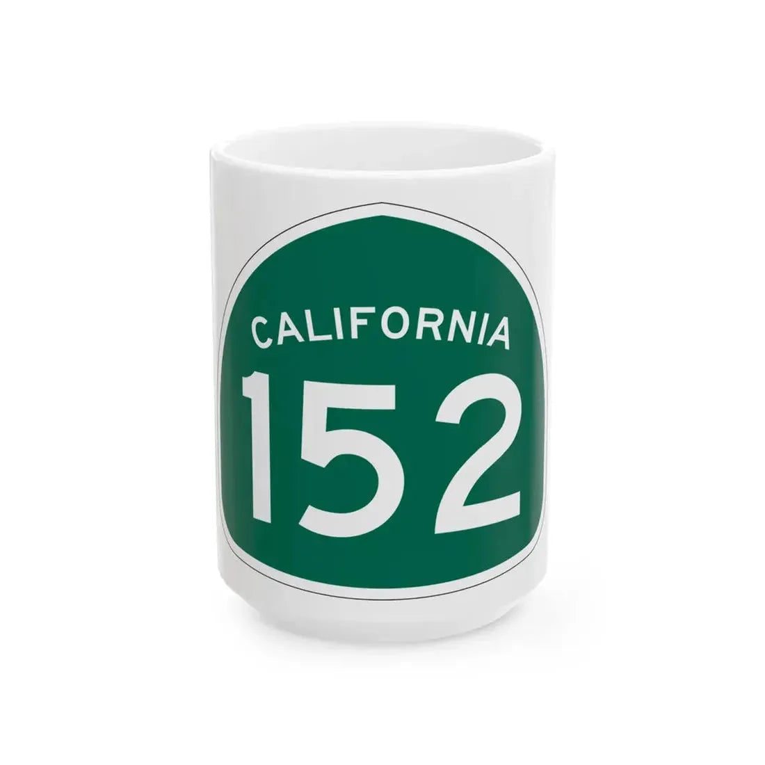 California 152 (California) (Road Sign) White Coffee Mug - Go Mug Yourself
