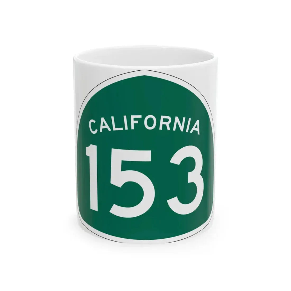 California 153 (California) (Road Sign) White Coffee Mug 11oz - Go Mug Yourself