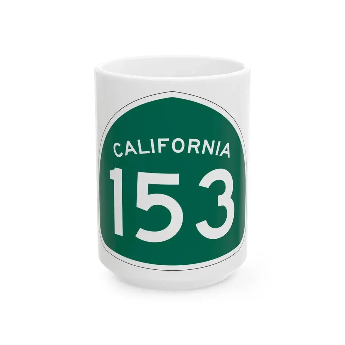 California 153 (California) (Road Sign) White Coffee Mug 15oz - Go Mug Yourself