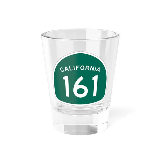 California 161 (California) (Road Sign) Shot Glass 1.5oz 1.5oz - Go Mug Yourself