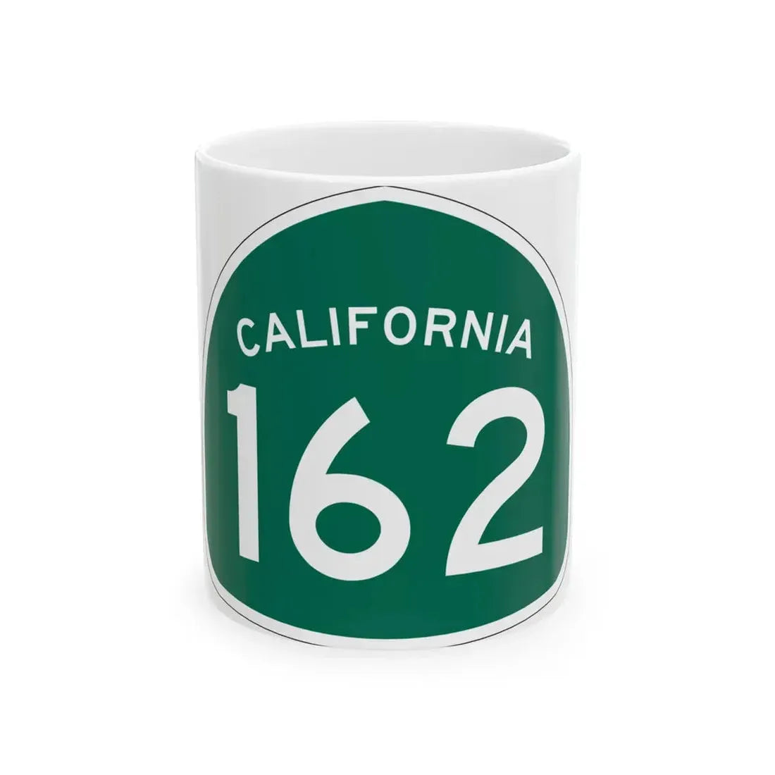 California 162 (California) (Road Sign) White Coffee Mug 11oz - Go Mug Yourself