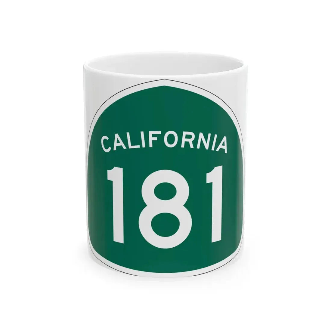 California 181 (California) (Road Sign) White Coffee Mug 11oz - Go Mug Yourself