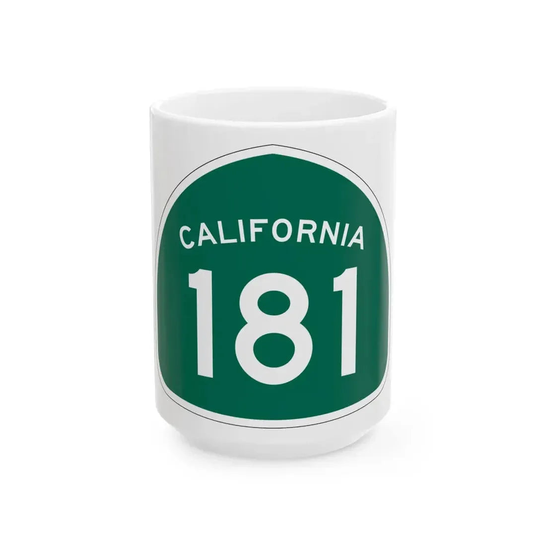 California 181 (California) (Road Sign) White Coffee Mug 15oz - Go Mug Yourself