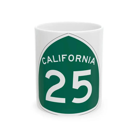 California 25 (California) (Road Sign) White Coffee Mug 11oz - Go Mug Yourself