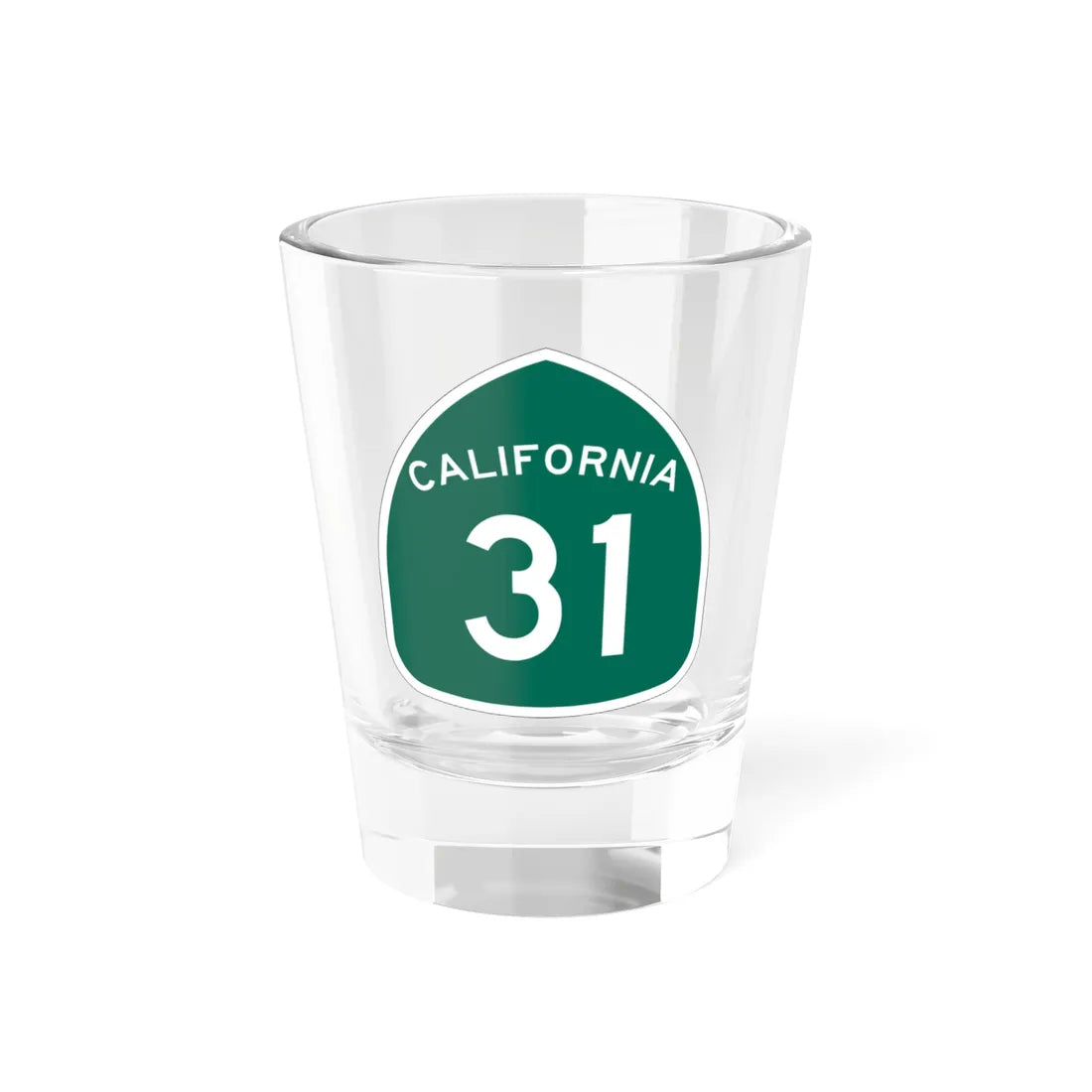 California 31 (California) (Road Sign) Shot Glass 1.5oz 1.5oz - Go Mug Yourself