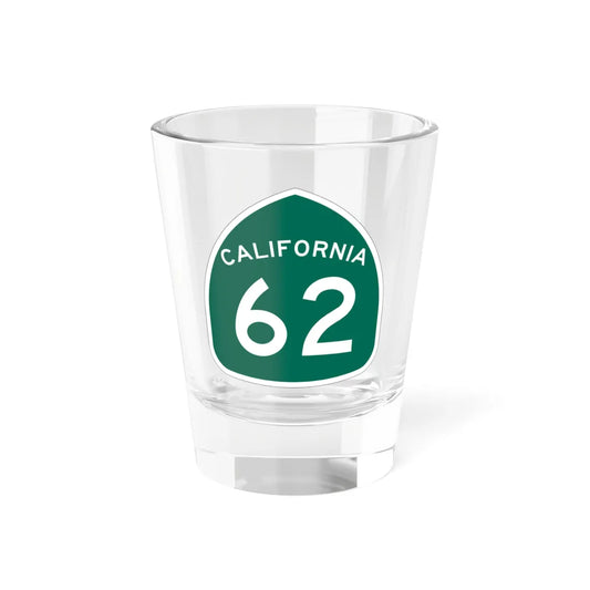 California 62 (California) (Road Sign) Shot Glass 1.5oz 1.5oz - Go Mug Yourself
