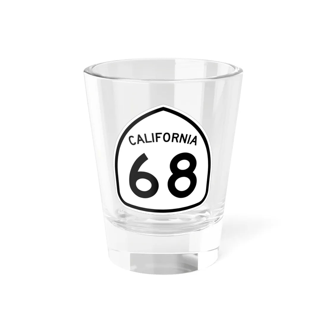 California 68 1957 (California) (Road Sign) Shot Glass 1.5oz 1.5oz - Go Mug Yourself