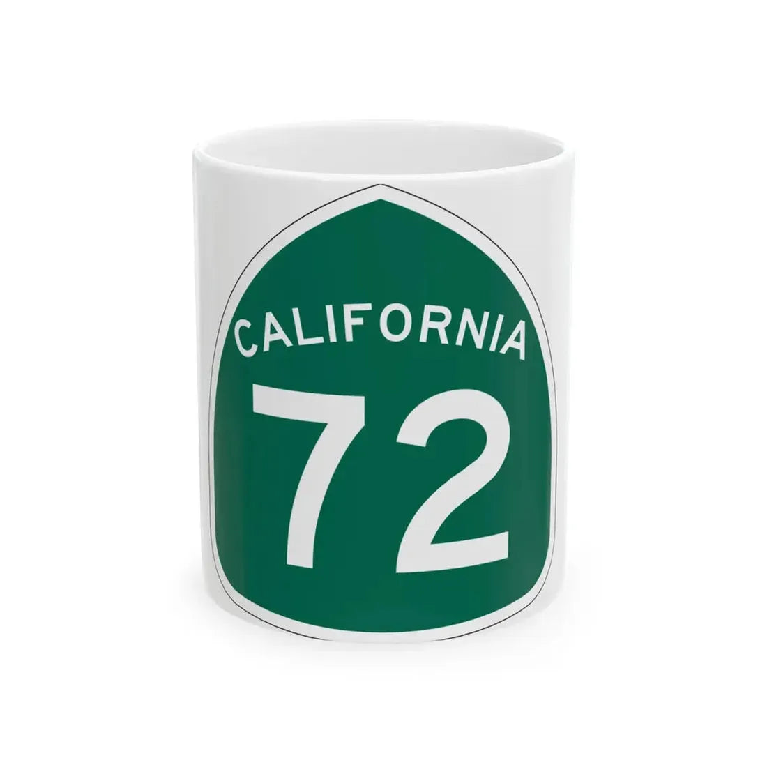 California 72 (California) (Road Sign) White Coffee Mug 11oz - Go Mug Yourself