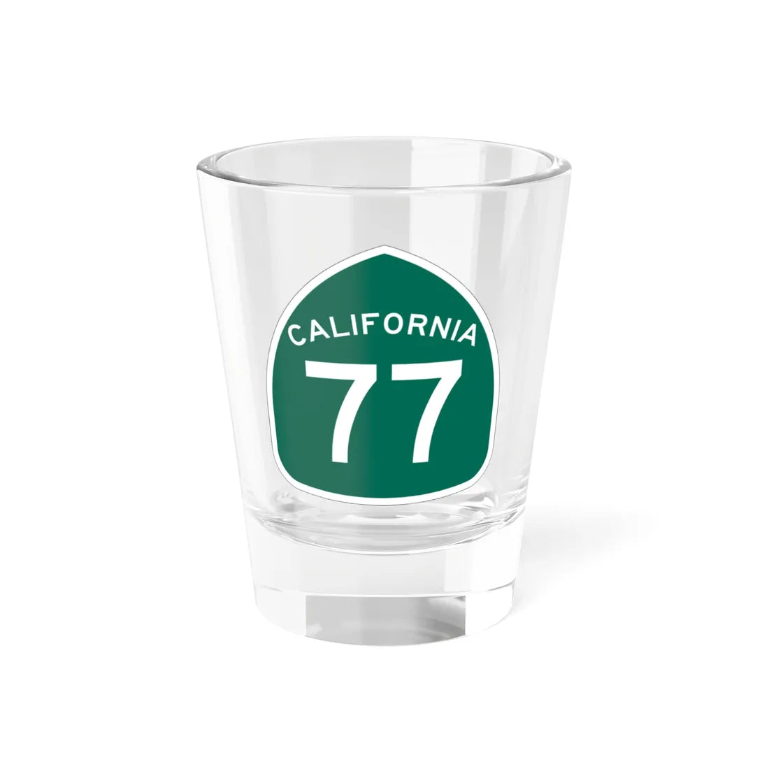 California 77 (California) (Road Sign) Shot Glass 1.5oz 1.5oz - Go Mug Yourself