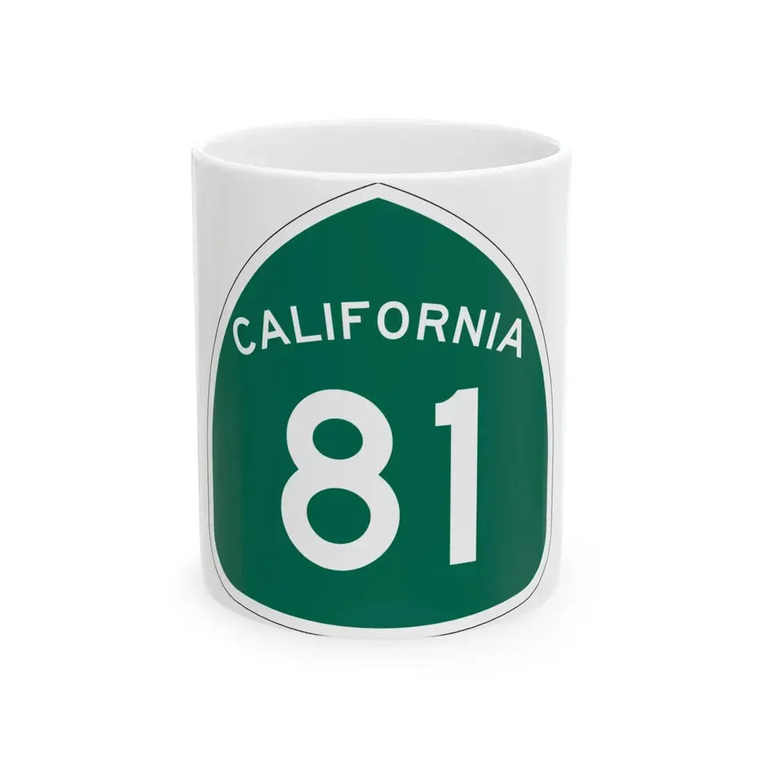California 81 (California) (Road Sign) White Coffee Mug 11oz - Go Mug Yourself