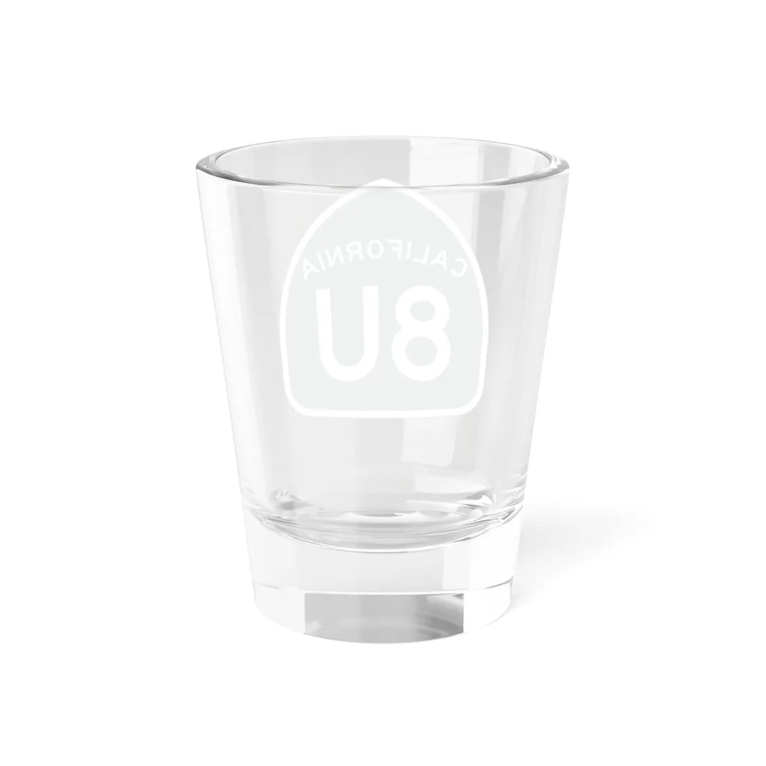 California 8U (California) (Road Sign) Shot Glass 1.5oz - Go Mug Yourself