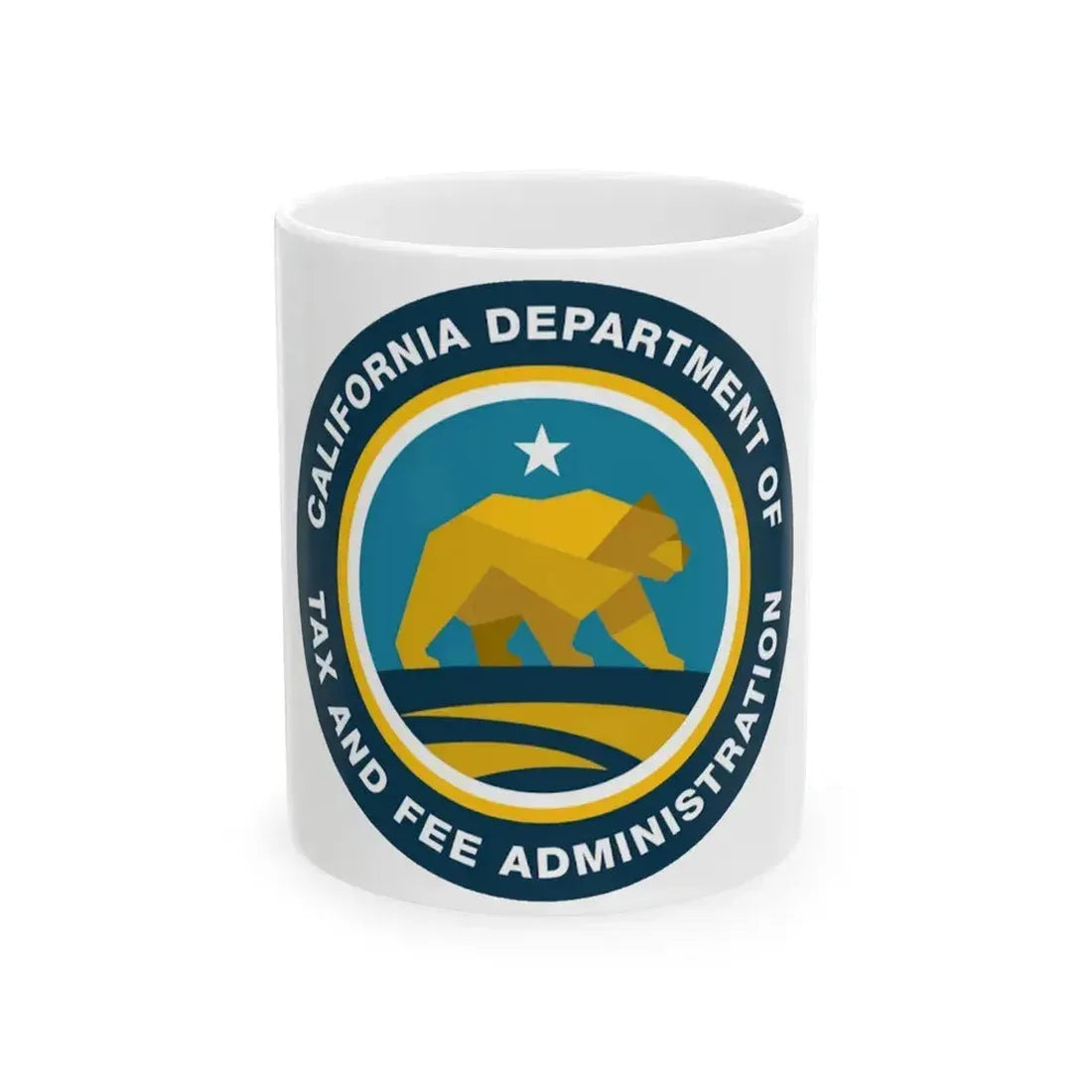 California Department of Tax and Fee Administration - White Coffee Mug 11oz - Go Mug Yourself