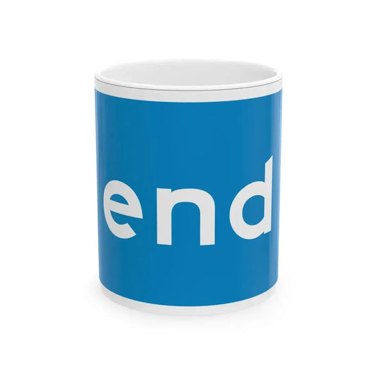 California scenic end (California) (Road Sign) White Coffee Mug 11oz - Go Mug Yourself